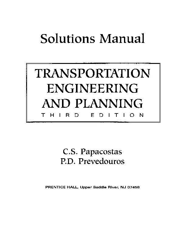 Solution Manual for Transportation Engineering and Planning, 3rd Edition