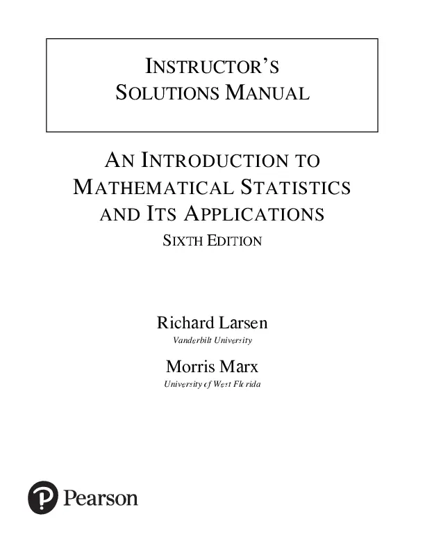 Solution Manual for An Introduction to Mathematical Statistics and Its Applications, 6th Edition