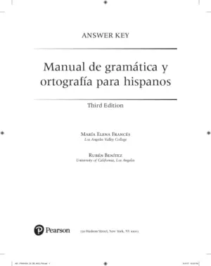 Manual de gramática y ortografía para hispanos, 3rd Edition Solution Manual