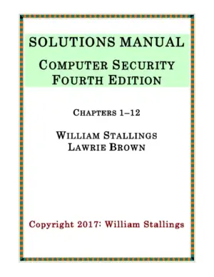 Solution Manual for Computer Security: Principles and Practice, 4th Edition