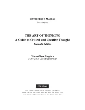 Solution Manual For Art of Thinking, The: A Guide to critical and Creative Thought, 11th Edition