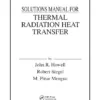 Solution Manual For Thermal Radiation Heat Transfer, 6th Edition